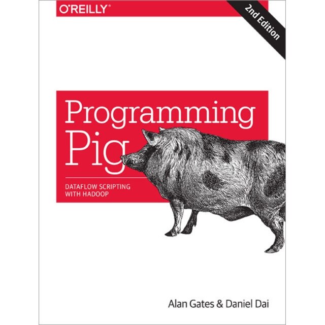 Programming Pig 2e de Alan Gates