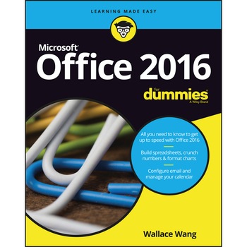 Office 2016 For Dummies de Wallace Wang Office 2016 For Dummies de Wallace Wang