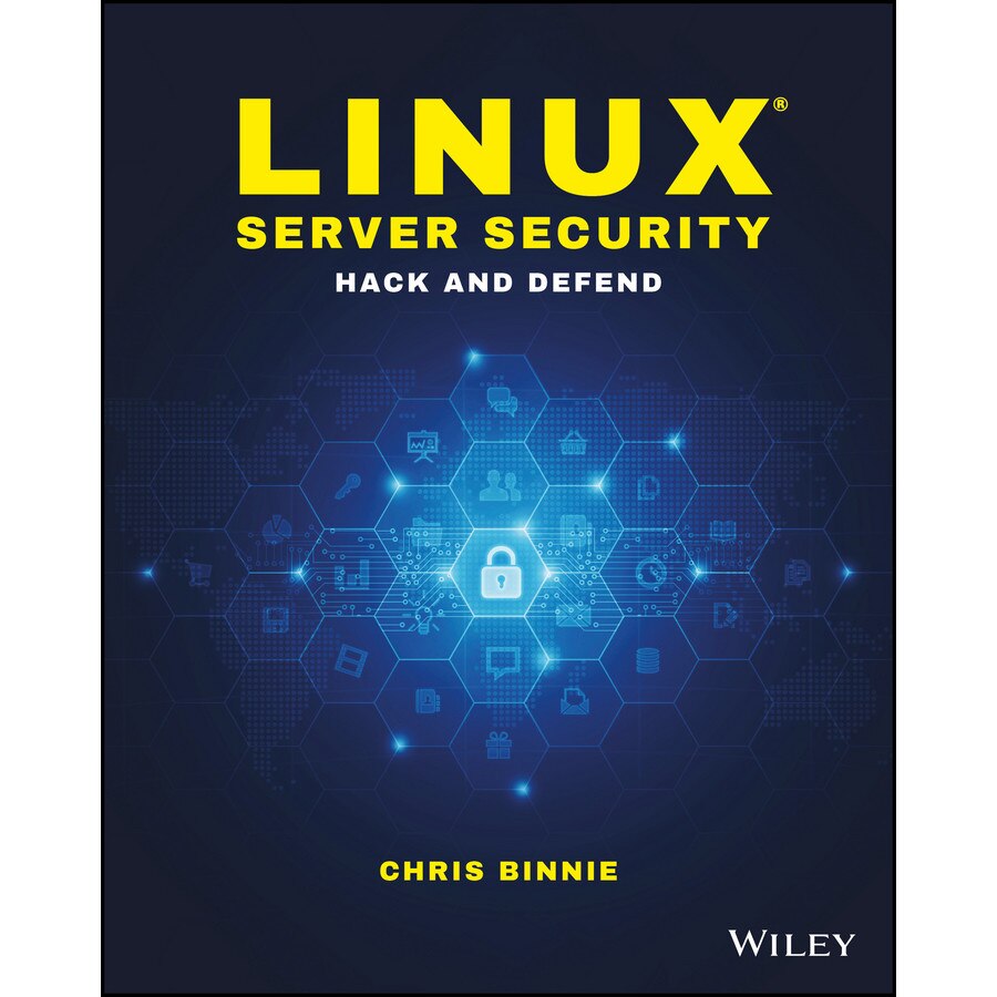 Linux Server Security de Chris Binnie