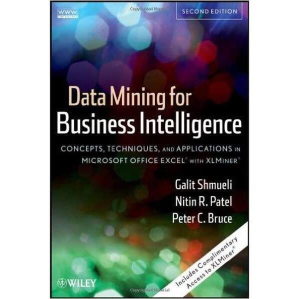 Data Mining for Business Analytics de Galit Shmueli