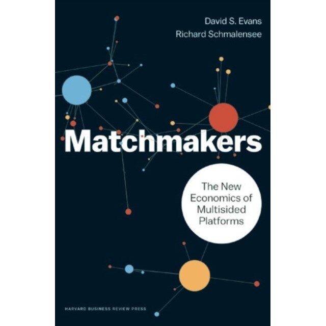 Matchmakers de David S. Evans