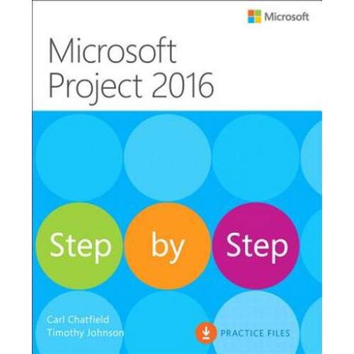 Microsoft Project 2016 Step by Step de Carl Chatfield