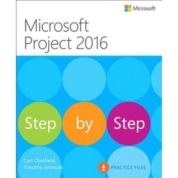 Microsoft Project 2016 Step by Step de Carl Chatfield Microsoft Project 2016 Step by Step de Carl Chatfield