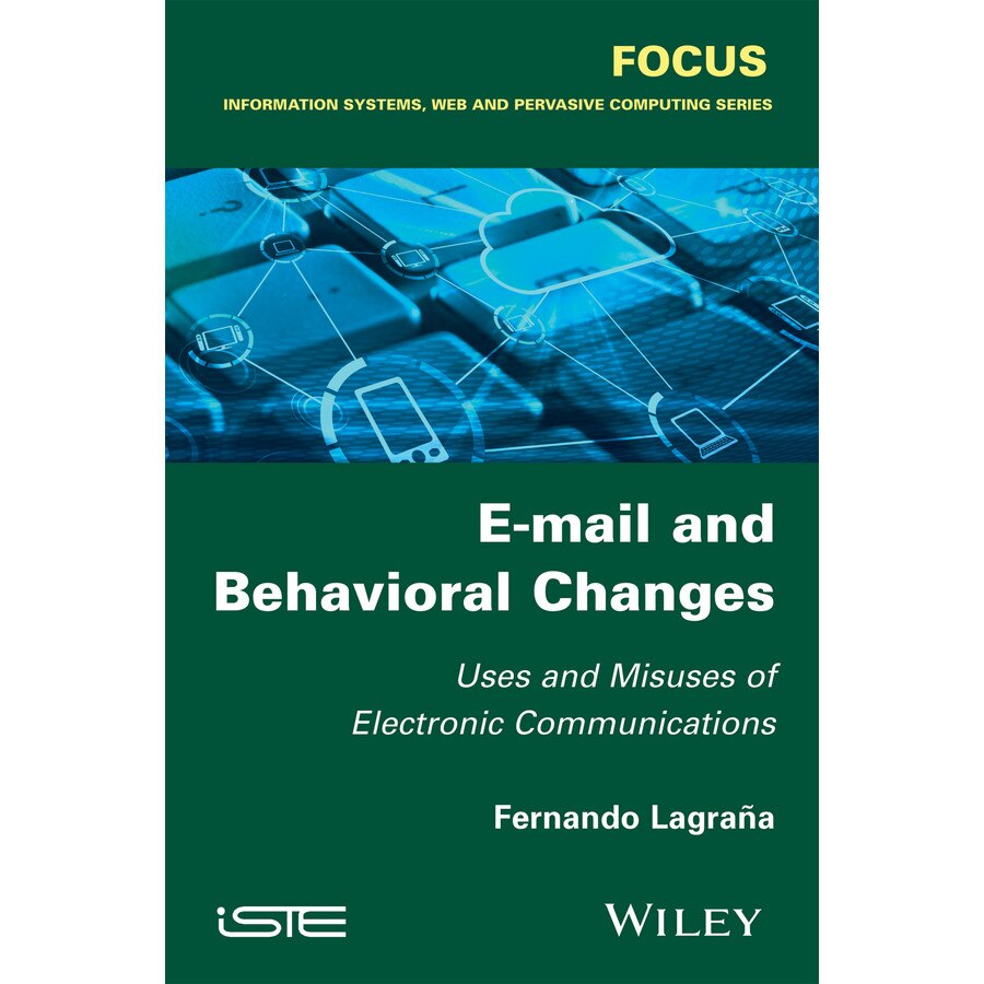 E/-/mail and Behavioral Changes de Fernando Lagrana
