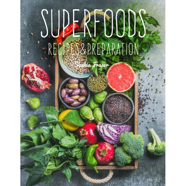 Superfoods de Saskia Fraser