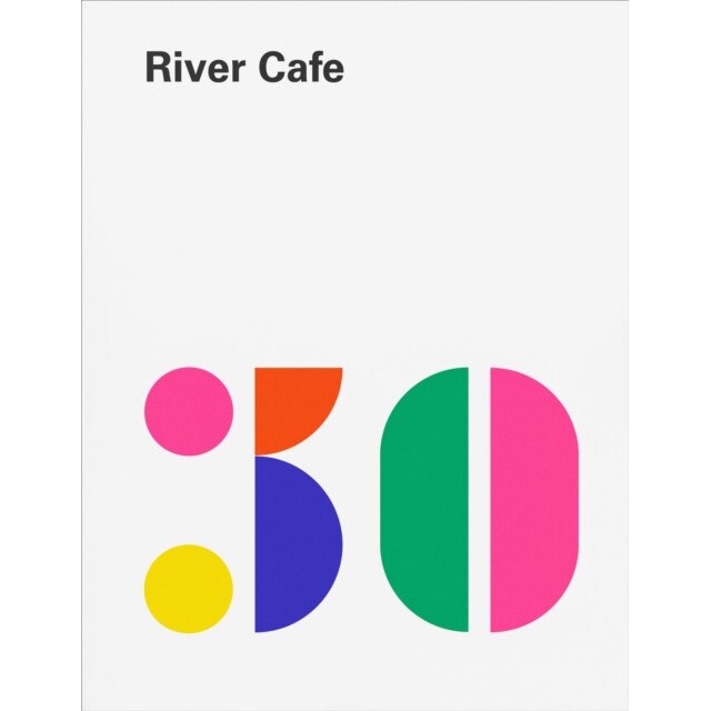 River Cafe 30 de Ruth Rogers