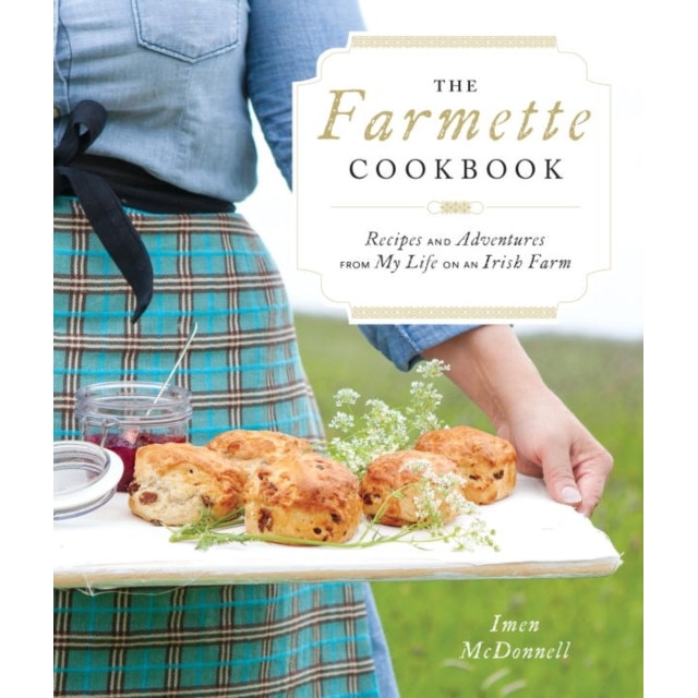 The Farmette Cookbook de Imen McDonnell
