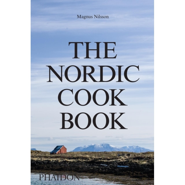 The Nordic Cookbook de Magnus Nilsson