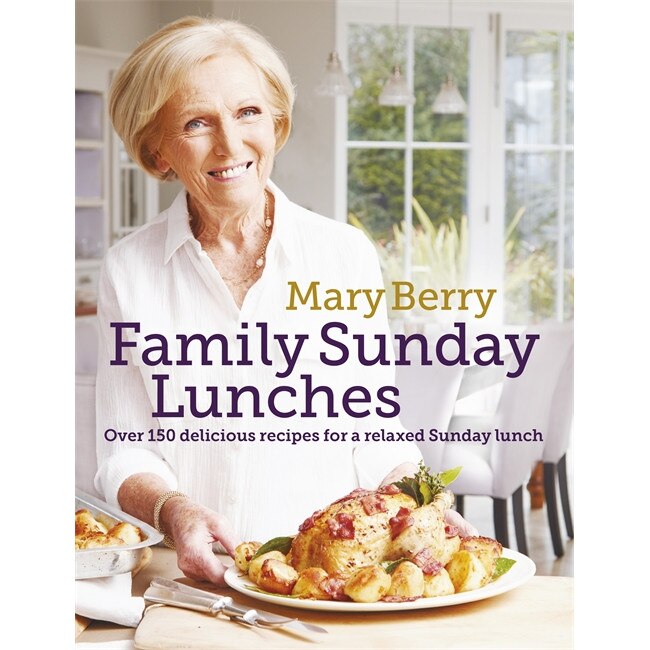 Mary Berry's Family Sunday Lunches de Mary Berry