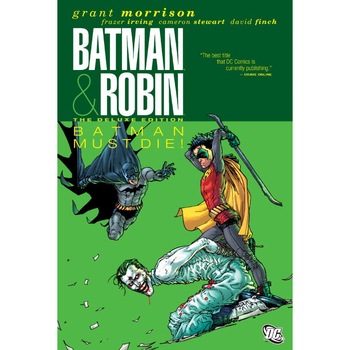 Batman & Robin Must Die! de Grant Morrison Batman & Robin Must Die! de Grant Morrison