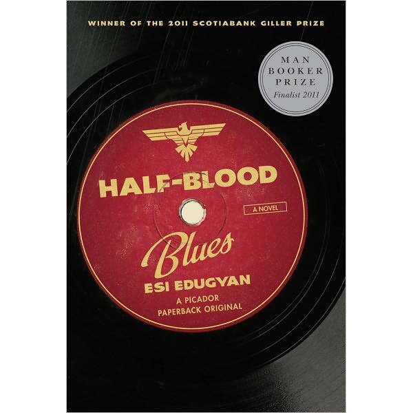 Half-Blood Blues de Esi Edugyan