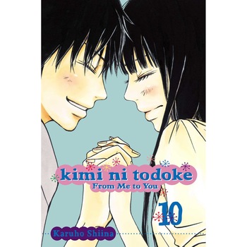 Kimi ni Todoke: From Me to You, Vol. 10 de Karuho Shiina Kimi ni Todoke: From Me to You, Vol. 10 de Karuho Shiina