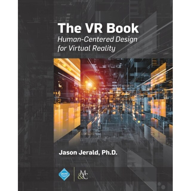 The VR Book de Jason Jerald