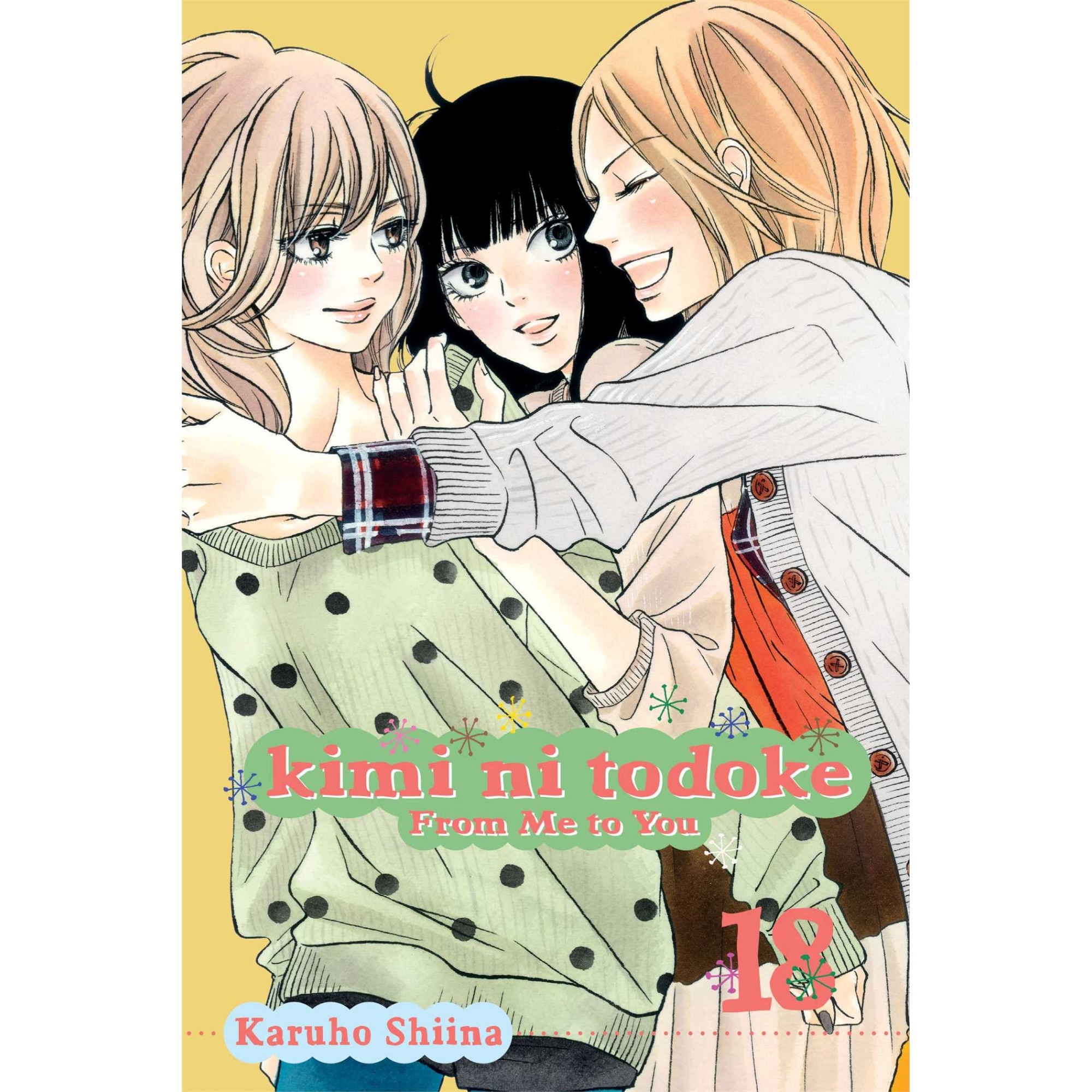 Kimi ni Todoke: From Me to You, Vol. 18 de Karuho Shiina