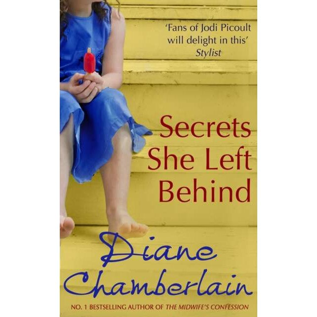 Secrets She Left Behind de Diane Chamberlain