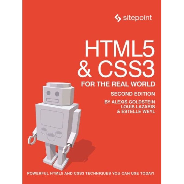 HTML5 & CSS3 For The Real World 2e de Alexis Goldstein