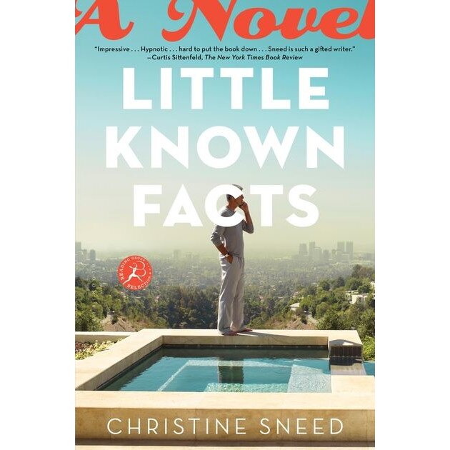 Little Known Facts de Christine Sneed
