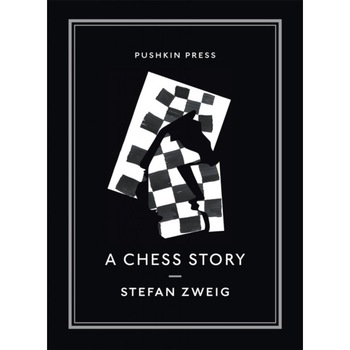 A Chess Story de Stefan Zweig A Chess Story de Stefan Zweig