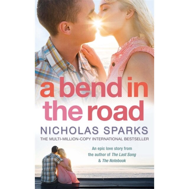 A Bend In The Road de Nicholas Sparks
