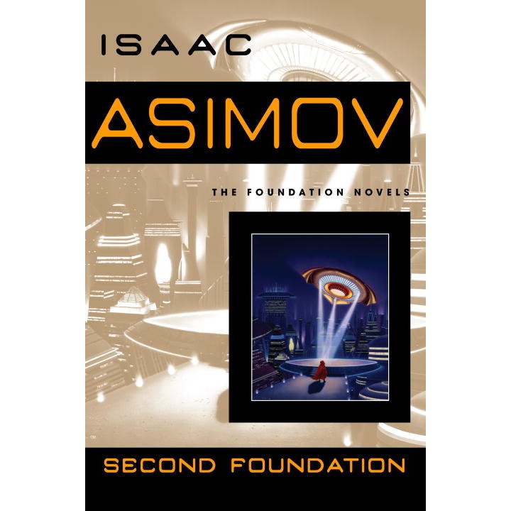 Second Foundation de Isaac Asimov
