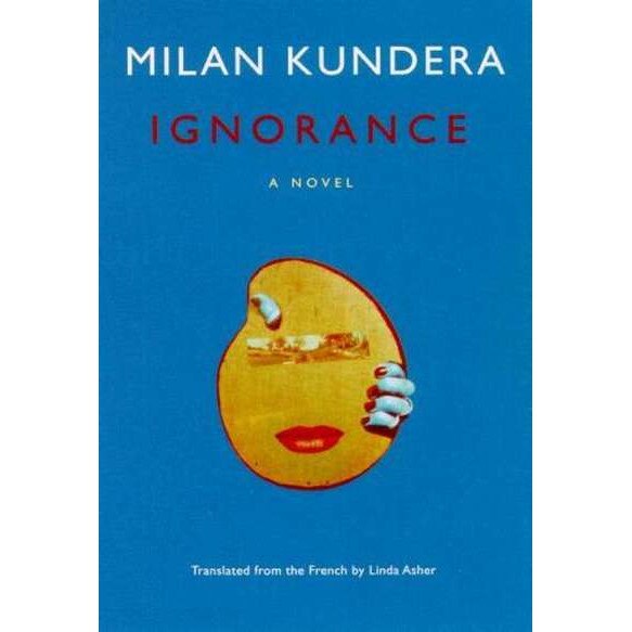 Ignorance de Milan Kundera