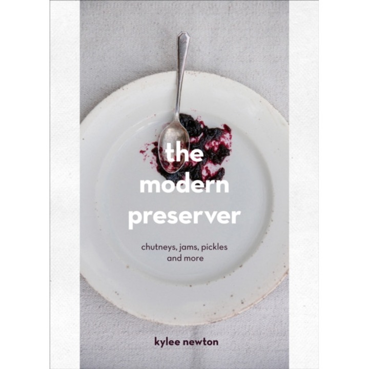 The Modern Preserver de Kylee Newton