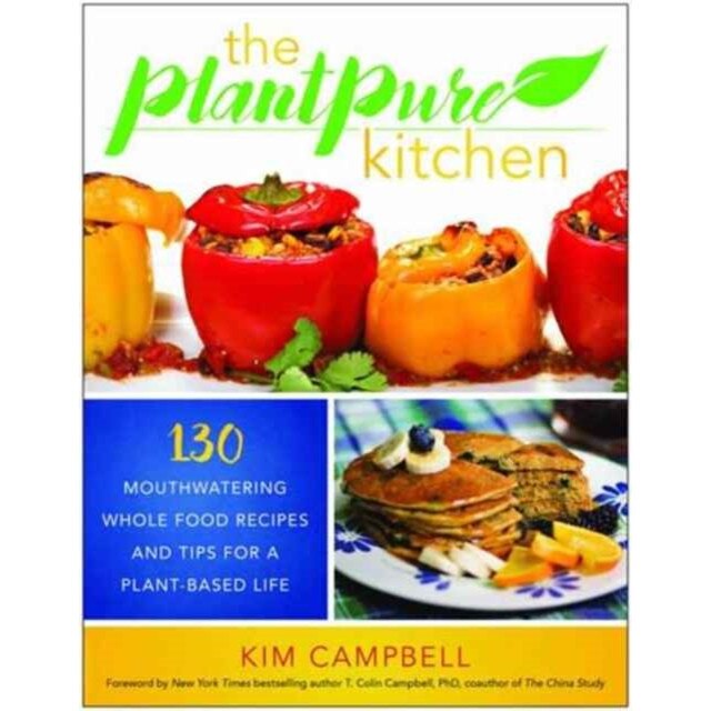 The PlantPure Kitchen de Kim Campbell