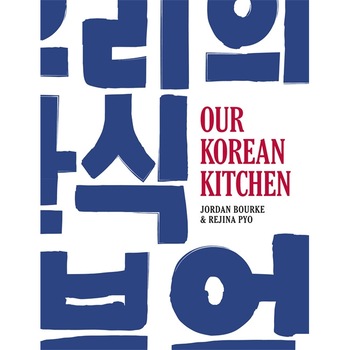 Our Korean Kitchen de Jordan Bourke Our Korean Kitchen de Jordan Bourke