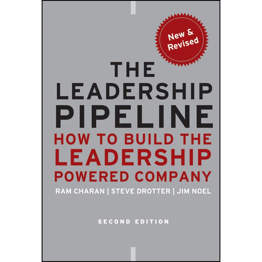 The Leadership Pipeline de Ram Charan