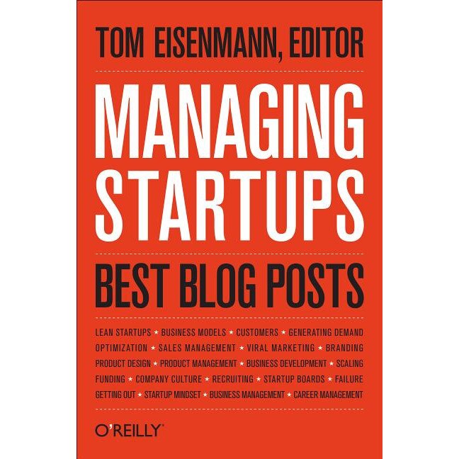 Managing Startups /-/ Best Blog Posts de Thomas Eisenmann