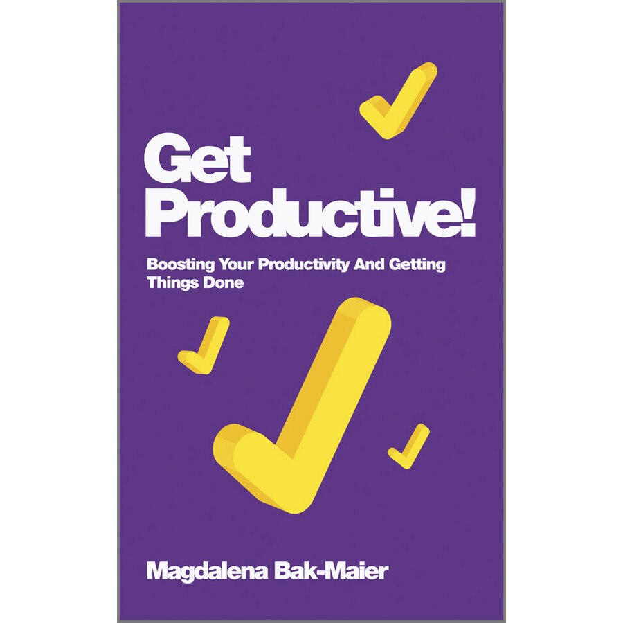 Get Productive! de Magdalena Bak/-/Maier