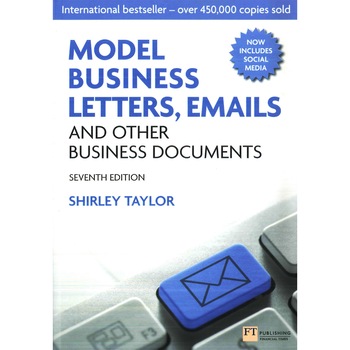 Model Business Letters, Emails and Other Business Documents de Shirley Taylor Model Business Letters, Emails and Other Business Documents de Shirley Taylor