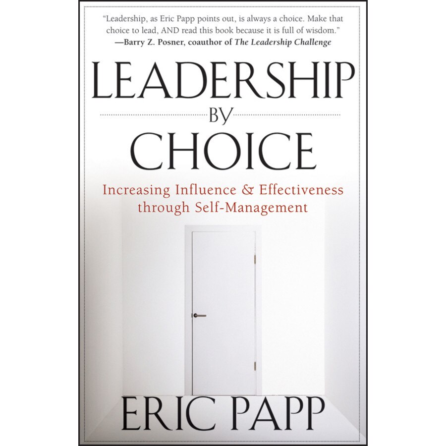 Leadership by Choice de Eric Papp