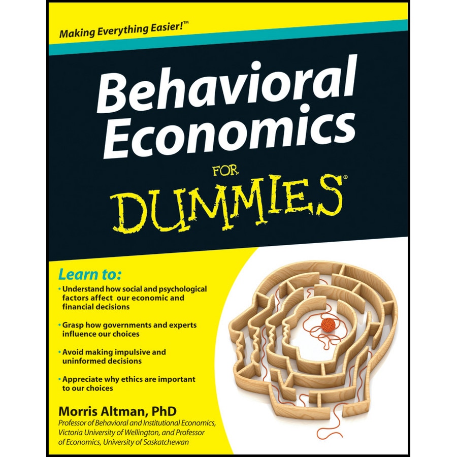 Behavioral Economics For Dummies de Morris Altman