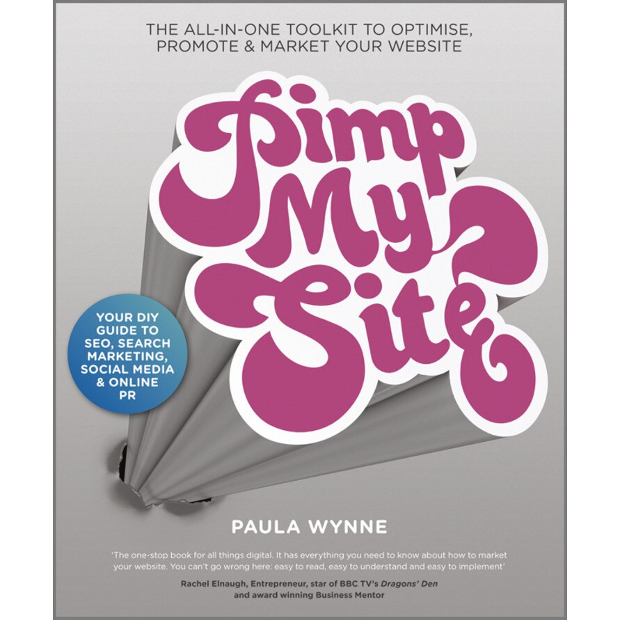 Pimp My Site de Paula Wynne