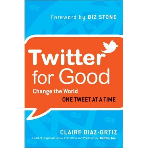 Twitter for Good de Claire Diaz/-/Ortiz