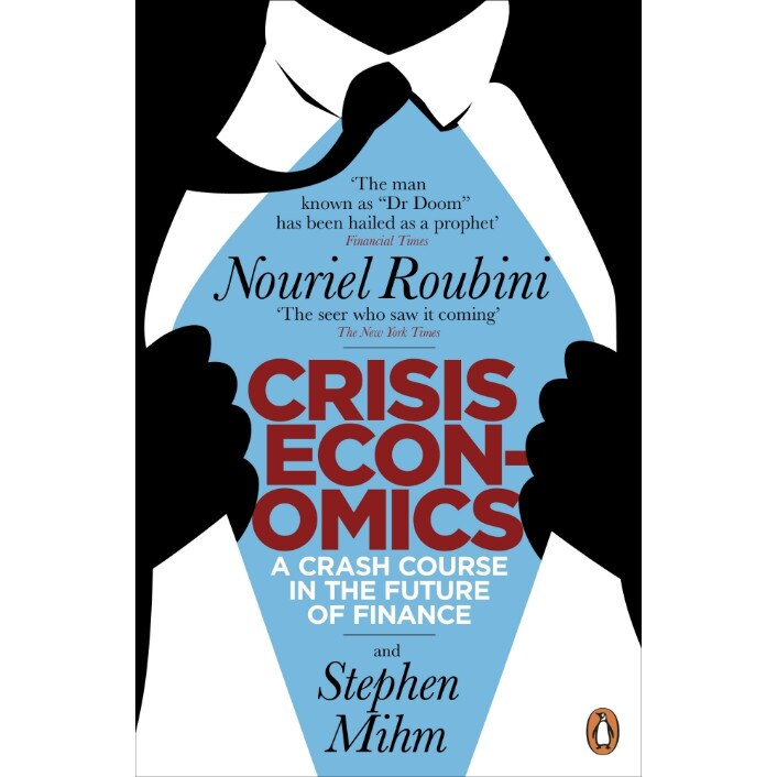 Crisis Economics de Nouriel Roubini
