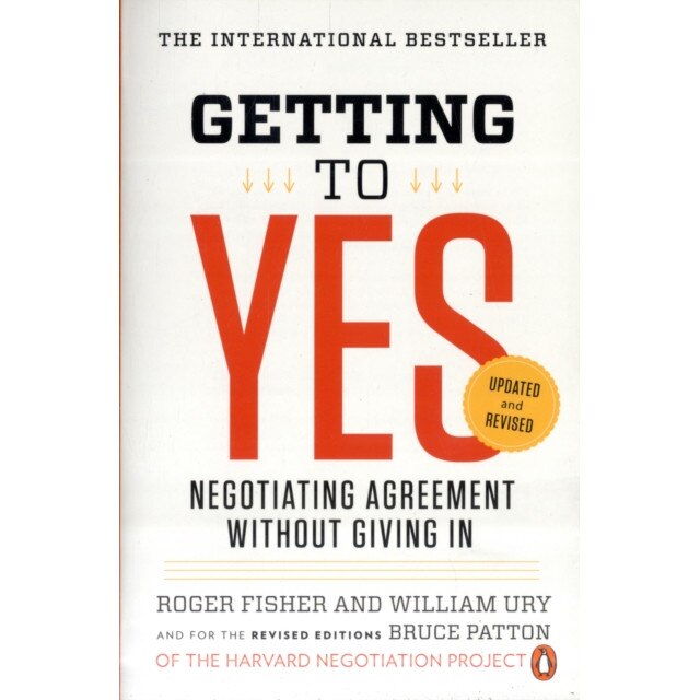Getting to Yes de Roger Fisher