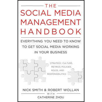 The Social Media Management Handbook de Robert Wollan The Social Media Management Handbook de Robert Wollan