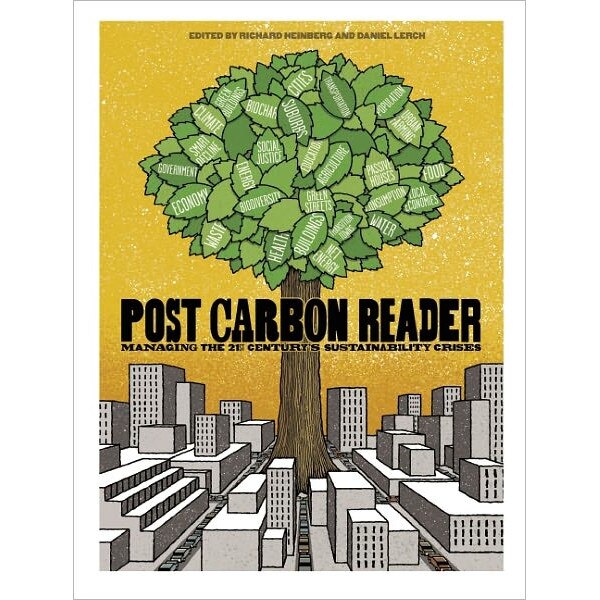 The Post Carbon Reader de Richard Heinberg