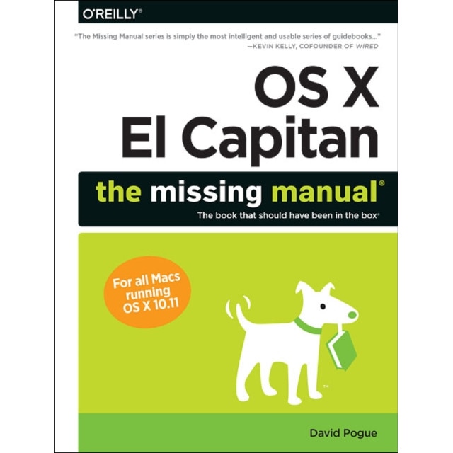 OS X El Capitan: The Missing Manual de David Pogue