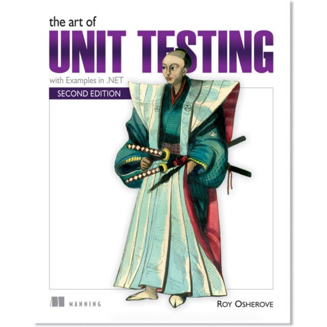 The Art of Unit Testing de Roy Osherove