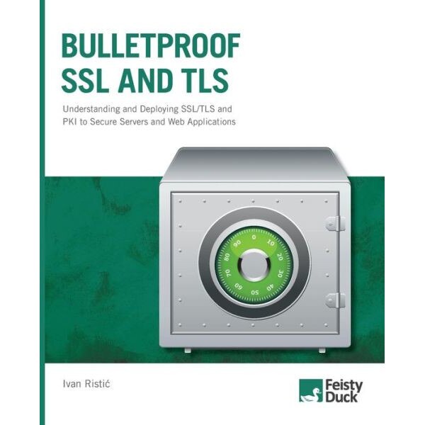 Bulletproof SSL and TLS de Ivan Ristic