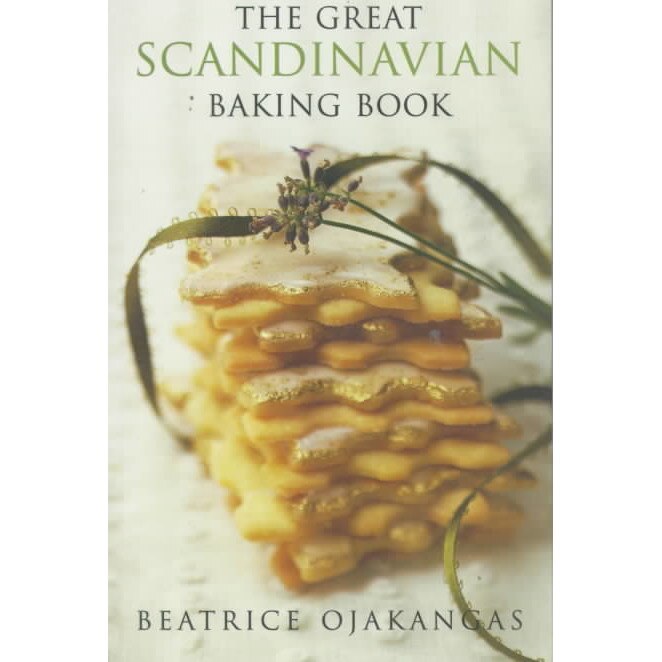 Great Scandinavian Baking Book de Beatrice Ojakangas