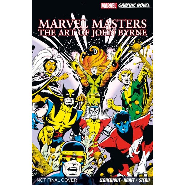Marvel Masters: The Art Of John Byrne de John BYRNE