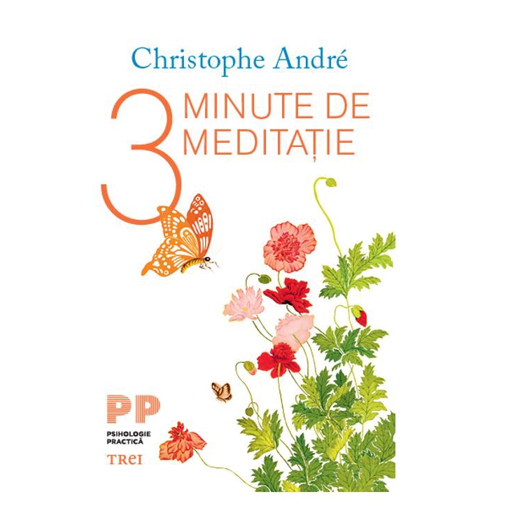 3 minute de meditatie - Christophe Andre
