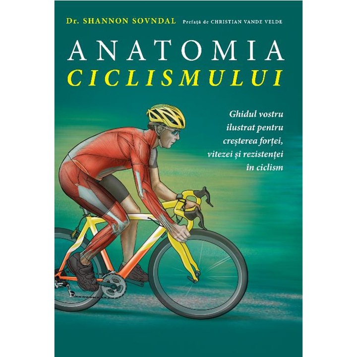 Anatomia ciclismului - Dr. Shannon Sovndal