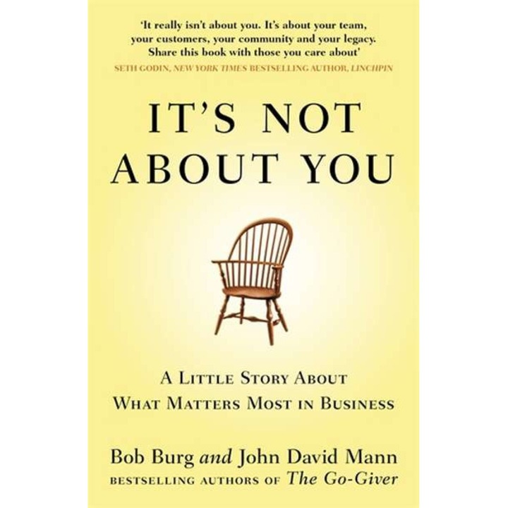 It's Not About You de John David Mann