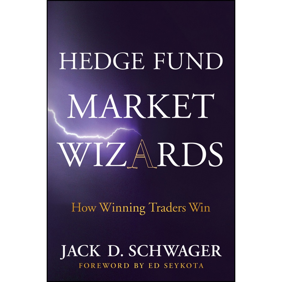 Hedge Fund Market Wizards de Jack D. Schwager
