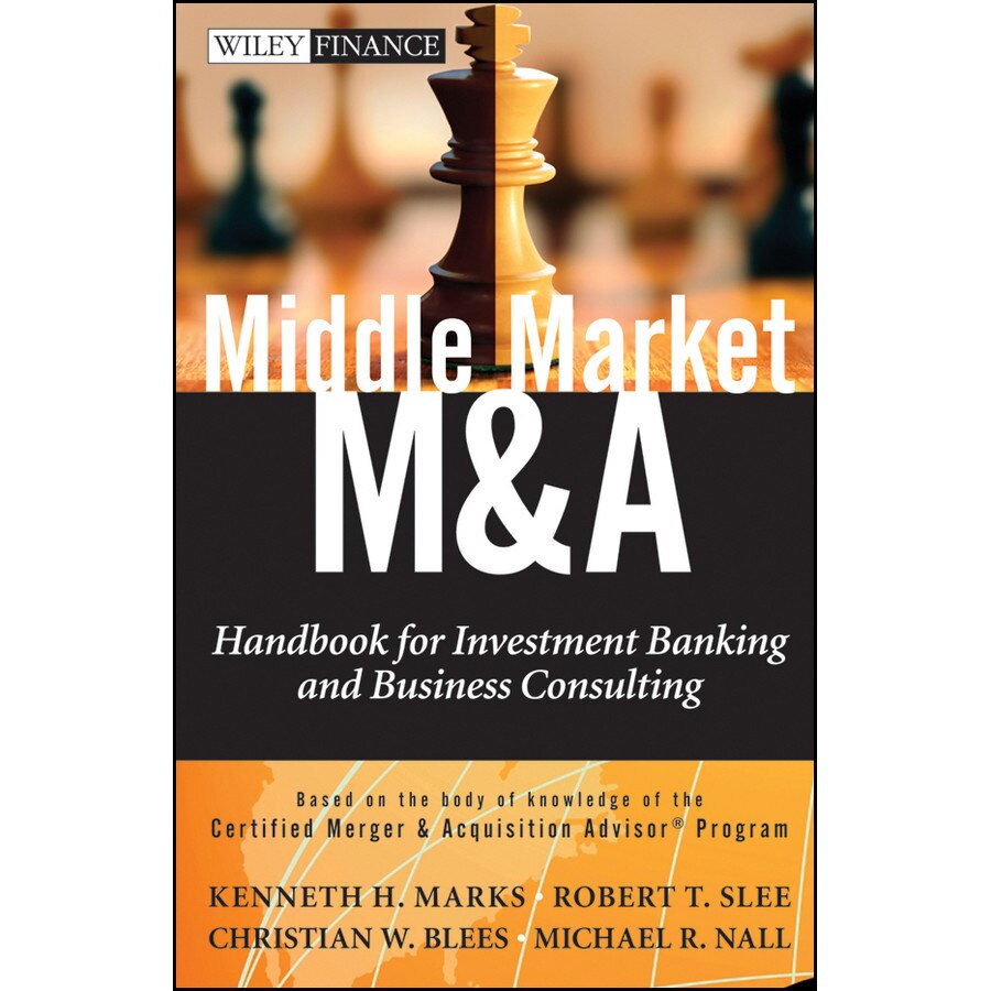 Middle Market M & A de Kenneth H. Marks